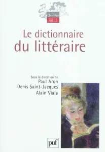 Dictionnaire du littéraire (Le)