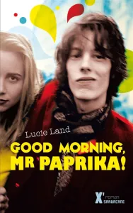 Good morning, Mister Paprika