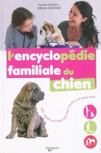 L'encyclopédie familiale du chien