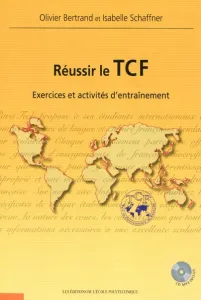 Réussir le TCF