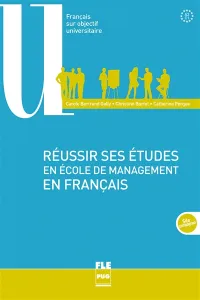 Réussir ses études en école de management en français