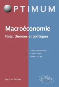 Macroéconomie faits, théories et politiques