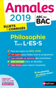 Annales 2019 ABC du Bac sujet & corrigés Philosophie Term L.ES.S