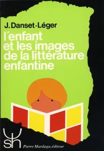 Enfant et les images de la littérature enfantine (L')