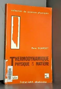 Thermodynamique, physique de la matière