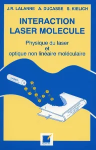 Interaction laser molécule