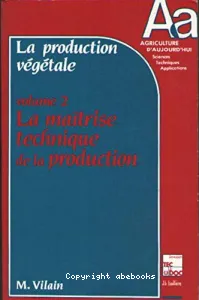 Production végétale (La)