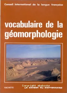 Vocabulaire de la géomorphologie...