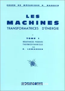 Machines transformatrices d'énergie