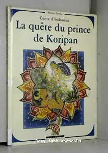Quête du prince de Koripan (La)