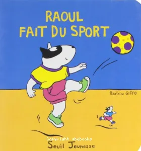 Raoul fait du sport