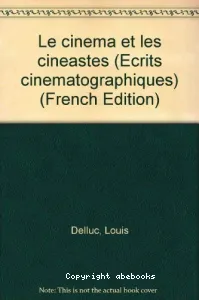 Cinéma et les cinéastes (Le)