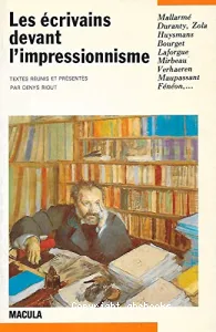 écrivains devant l'impressionnisme (Les)