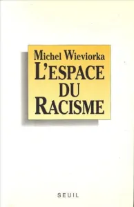 espace du racisme (L')