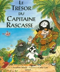 trésor du Capitaine Rascasse (Le)