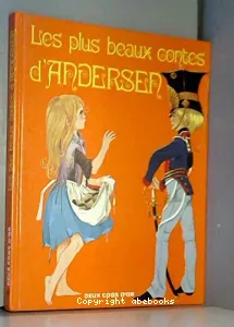 Plus Beaux contes d'Andersen (Les)