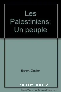 Palestiniens, un peuple (Les)