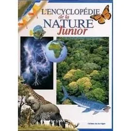 Encyclopédie de la nature junior (L')