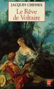 rêve de Voltaire (Le)