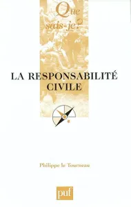 responsabilité civile (La)