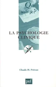 psychologie clinique (La)