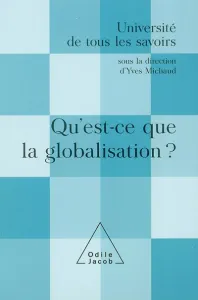 Qu'est-ce que la globalisation?