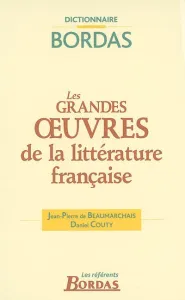 Grandes Oeuvres de la littérature française (Les)