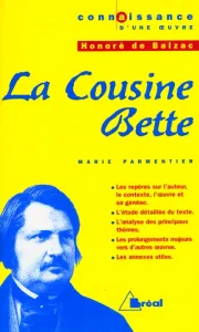 cousine Bette, Honoré de Balzac (La)