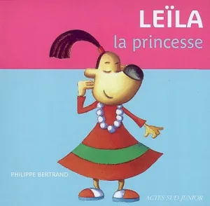 Leïla la princesse