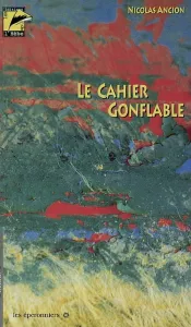 cahier gonflable (Le)