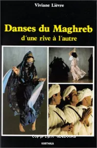 Danses du Maghreb d'une rive à l'autre