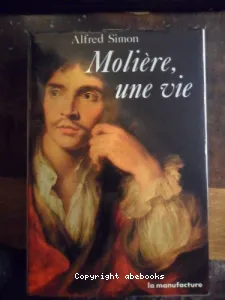 Molière, une vie