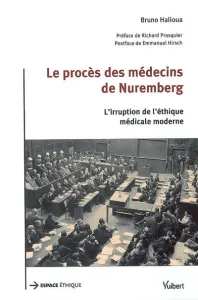 Le procès des médecins de Nuremberg