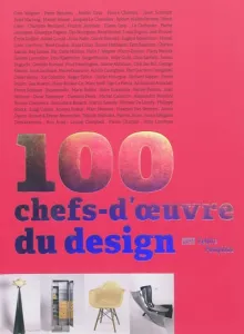100 chefs-d'oeuvre du design