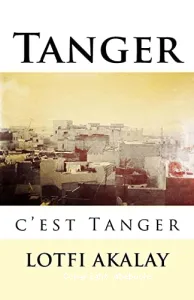 Tanger, c'est Tanger