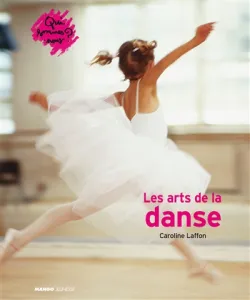 Arts de la danse (Les)