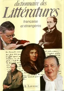 Dictionnaire des littératures Françaises et Etrangères