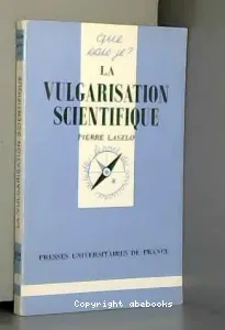 LA VULGARISATION SCIENTIFIQUE