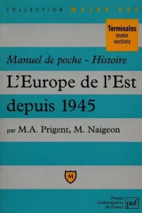 L'EUROPE DE L'EST DEPUIS 1945