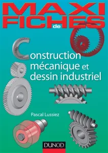 Construction mécanique et dessin industriel