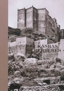 Kasbas berbères de l'Atlas et des oasis