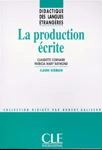 Production écrite (La)