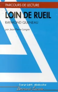 Loin de rueil de Raymond Queneau