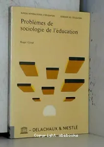 PROBLEMES DE SOCIOLOGIE DE L'EDUCATION