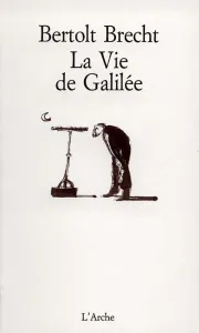 Vie de Galilée (La)