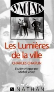 Lumières de la ville, Charles Chaplin (Les)