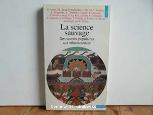science sauvage (La)