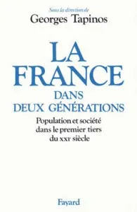 France dans deux générations (La)
