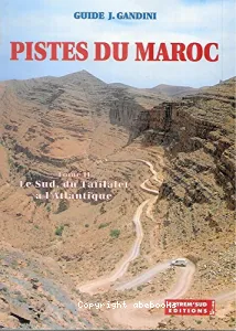 Pistes du Maroc, tome II