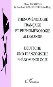 Phénoménologie française et phénoménoloie Allemande